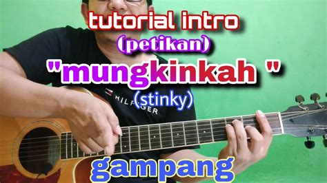 We did not find results for: Tutorial intro (petikan) stinky - mungkinkah - YouTube