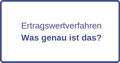 Wir zeigen die in diesem abschnitt, warum das ertragswertverfahren von bedeutung ist, wie es funktioniert und. Ertragswertverfahren - Definiton & Erklärung