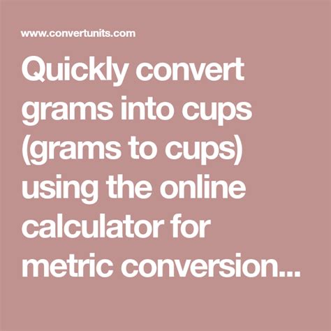 Us recipes often use cups or ounces whereas in europe grams are the standard measure. Quickly convert grams into cups (grams to cups) using the ...