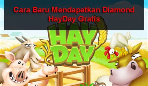 Jadi, kalau anda mau tahu cara lainnya boleh baca cara dapat diamond line get rich dengan whaff, sama juga gratis. Cara Baru dapatkan Diamond HayDay gratis