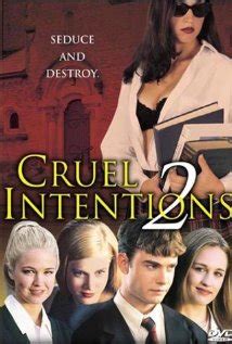 Manchester prep seems like a cheapened form of cruel intentions. Cruel Intentions 2 *** (2000, Robin Dunne, Amy Adams, Mimi ...