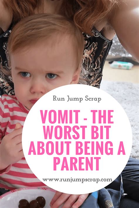 Vomit - The Worst Bit About Being a Parent | Parenting ...