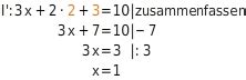 Die erste gleichung wurde mit 2 multipliziert, die zweite gleichung mit 3. Lösen linearer Gleichungssysteme mit drei Variablen ...
