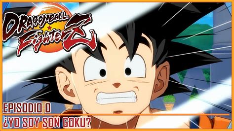 Check spelling or type a new query. Dragon Ball FighterZ Episodio 0_¿Yo Soy Son Goku? - YouTube