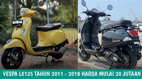 We did not find results for: HARGA MOTOR BEKAS VESPA LX125 TAHUN 2011 - 2018 HARHA ...