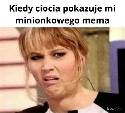 Główna poczekalnia video memy top losuj dodaj zaloguj dołącz. Minionki - Najlepsze memy, zdjęcia, gify i obrazki - KWEJK.pl