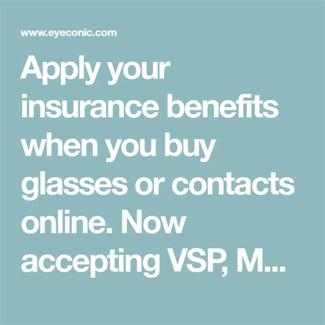 Discover how to buy contacts online with insurance. Apply your insurance benefits when you buy glasses or contacts online. Now accepting VSP ...