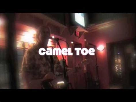 2 мин и 49 сек. The Camel Toe Song - Live - YouTube