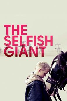 Set on the sink estates of bradford and the surrounding wastelands, the selfish giant tells the story of. ‎The Selfish Giant (2013) directed by Clio Barnard ...