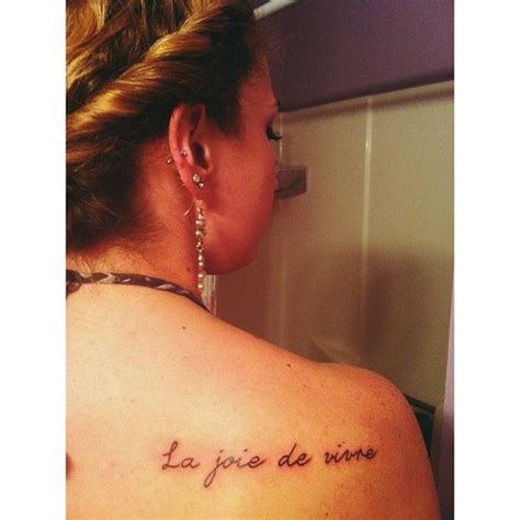 Check spelling or type a new query. La joie de vivre | Tattoos, Tattoo quotes