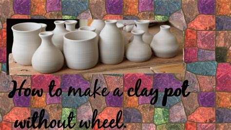 Every piece of pottery we make is hand. How to make a clay pot without wheel. Session 1 - YouTube