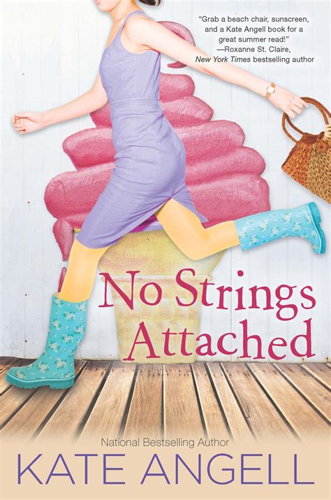 No strings attached though boy: Read No Strings Attached Online by Kate Angell | Books