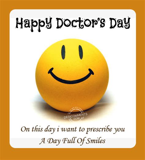 We are proud that we have a doctor like a god, your care and treatment blesses a man with good health. Happy Doctor's Day - DesiComments.com