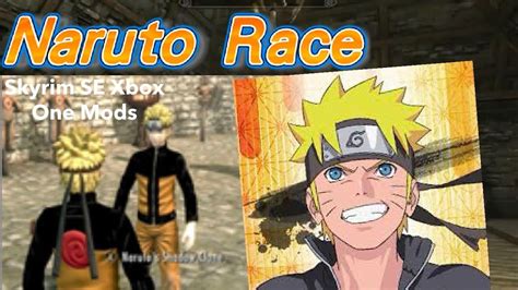 While the manga originally ran from september 1999 to november 2014, the anime (part one) aired from 2002. Naruto Race Skyrim SE Xbox One Mods - YouTube