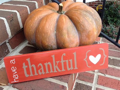 Have a thankful heart | Thankful heart, Thankful, Pumpkin