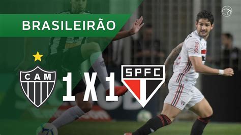 Keno, savinho e eduardo sasha. ATLÉTICO-MG 1 X 1 SÃO PAULO - GOLS - 13/06 - CAMPEONATO ...