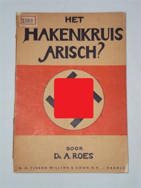 As far as i am aware noone sic of my ancestors spoke hindustani, persian, gypsy, or any related dialects. Swastika; A. Roes - Het hakenkruis Arisch? - 1934 - Catawiki