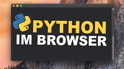 #Python ohne Installation im Browser | Tutorial Deutsch ...