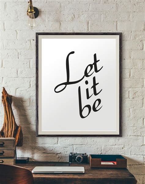 We have a choice of 6 sizes up to b0 large framed art. Let it be, Motivational poster, quote poster print, digital print, typography print, living room ...