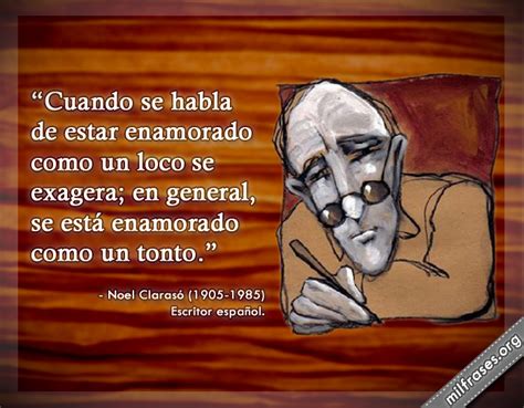 Dios ha guardado toda su sabiduría en nuestro interior, el loco escritor, la madurez de la conciencia, lo que haces a ti te lo haces., tu luz interior. Noel Clarasó, escritor español | milfrases.org