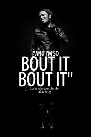 Maybe you would like to learn more about one of these? Asap Rocky Lyric Quotes. QuotesGram