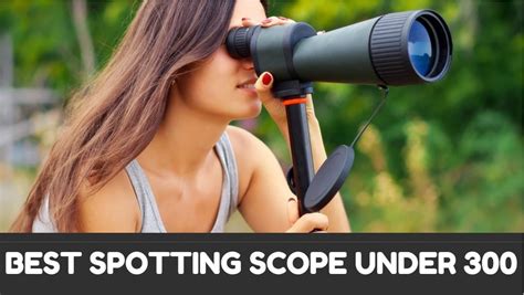 Best soundbars under 300 $: Best Spotting Scopes Under 300 - Reviews & Buyer's Guide ...