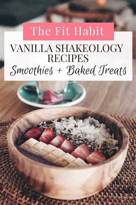 Shakeology may be convenient for people with limited time and is a healthier choice than many other meal. 7 Vanilla Shakeology Recipes You Haven't Tried Yet : The ...