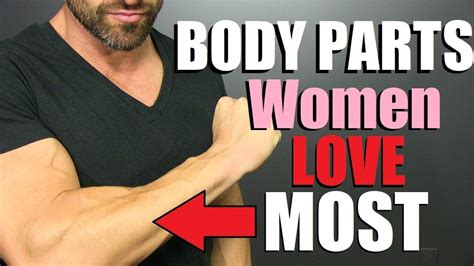 The most attractive male body parts according to. 10 HOTTEST Male Body Parts! (*RANKED BY WOMEN*) - YouTube
