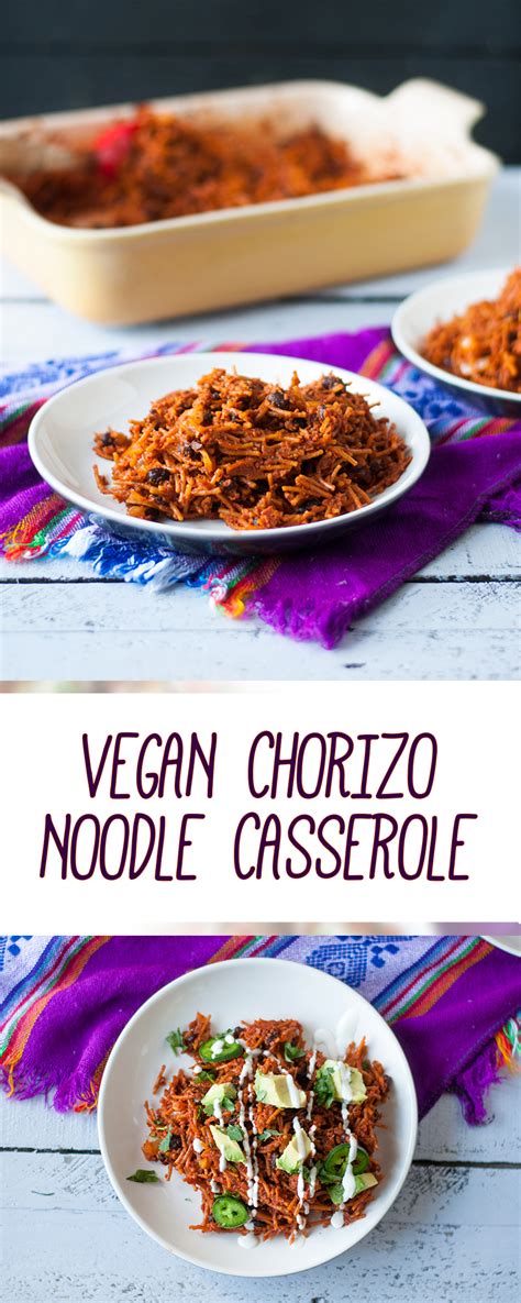 This recipe calls for either turkey noodle casserole. Vegan Chorizo Noodle Casserole - Thyme & Love