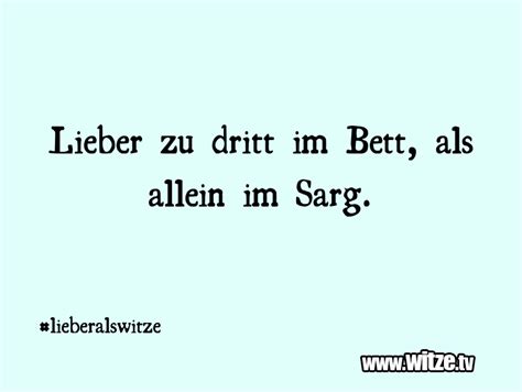 Wenn der nachwuchs allerdings unruhig schläft oder platzmangel herrscht,. Lieber zu dritt im Bett, als allein im Sarg. • Lustige ...