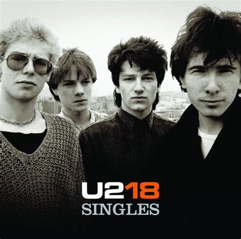 16 of their most successful and popular singles, and two new songs. U2 - U218 Singles | Rock and Roll | Pinterest