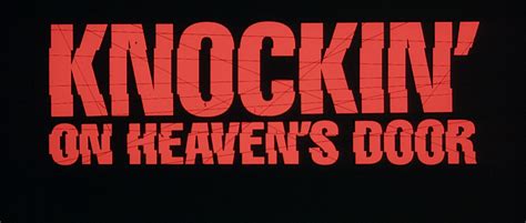 On heaven's door knock, knock, knockin' on heaven's door #bobdylan #folk #singersongwriter. Knockin' on Heaven's Door (1997)