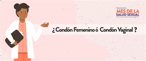 Distribuyéndolo de forma gratuita a través del sistema de salud junto con el condón masculino. 16 Sep promoción del CondónVaginal | Fundación ...