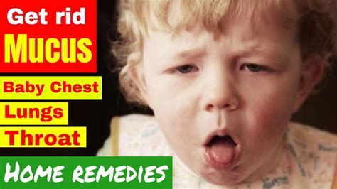 The main source of a cough is not only the irritation in your throat but mostly the buildup of mucus in your bronchial tubes. Get rid mucus out of baby chest, lungs and throat - Home ...