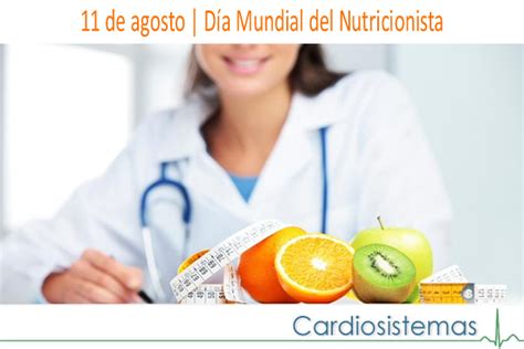 Jose rey sobre ciclo vital colombia limitada: 11 de Agosto | Día Mundial del Nutricionista