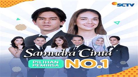 Hai hai para pencinta sinetron ikatan cinta rcti video ini tentang sinopsis sinetron ikatan cinta rcti 26 nov trailer ikata rcti hari ini. Sinopsis Sinetron Samudra Cinta SCTV, Kamis (6/2), Samudra ...