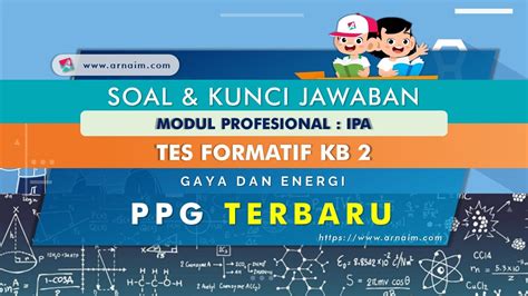 Prinsip dan pertimbangan pemungutan ppnbm atau pajak penjualan atas barang mewah. Soal dan Kunci Jawaban Tes Formatif Modul IPA KB 2 PPG ...