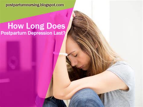 Contact your ob/gyn or midwife immediately if you are experiencing these symptoms. How Long Does Postpartum Depression Last? - Postpartum ...