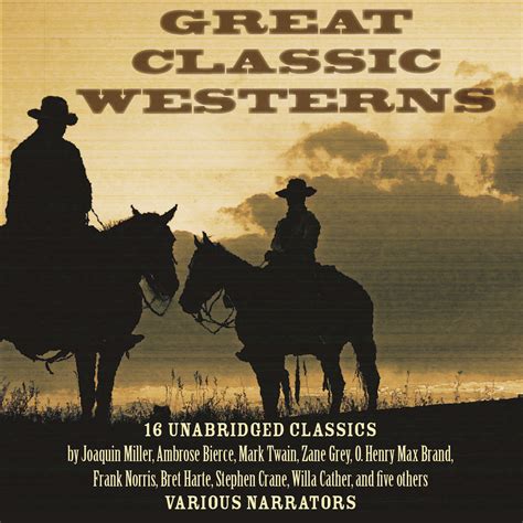 Great Classic Westerns - Audiobook | Listen Instantly!
