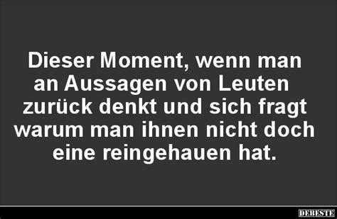 If you are looking to install dieser moment, wenn. Dieser Moment, wenn man an Aussagen von Leuten.. | Lustige ...