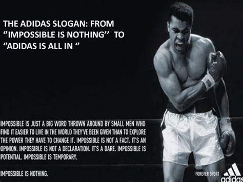 Check spelling or type a new query. THE ADIDAS SLOGAN: FROM ''IMPOSSIBLE IS NOTHING'' TO ...