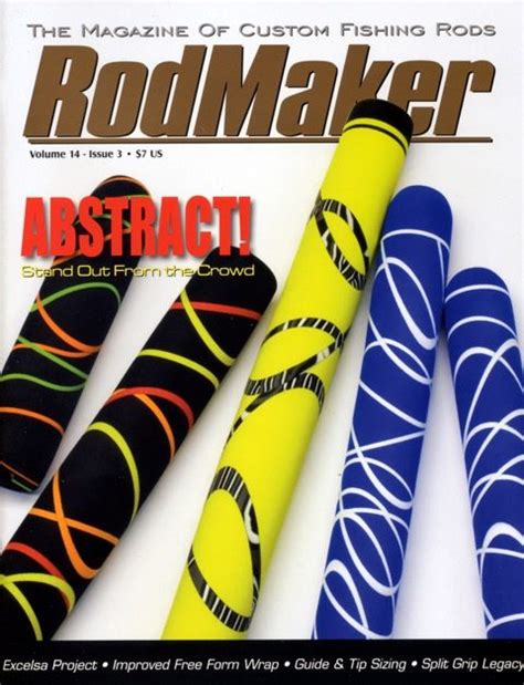 Rodmaker magazine was founded in 1997 by tom kirkman.1 it was a continuation of his involvement in the custom rod building industry. Volume 14 #3 - RodMaker Magazine - Publication For Custom ...