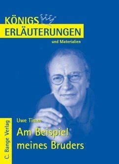 We did not find results for: Am Beispiel meines Bruders von Uwe Timm. Textanalyse und ...