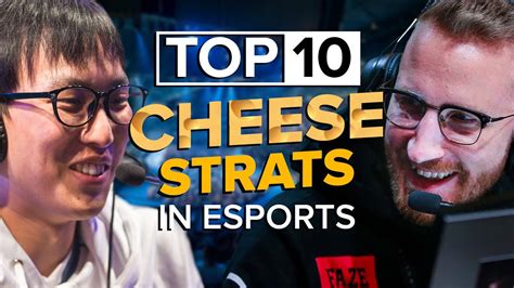 The Top 10 Cheese Strats in Esports - Esports