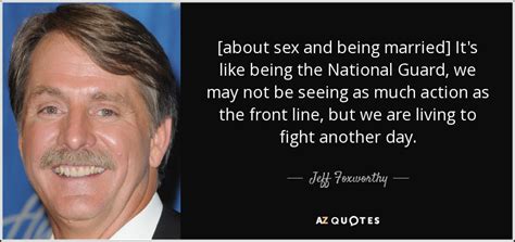 Hot wife swinger really gets screwed. Jeff Foxworthy quote: about sex and being married It's ...