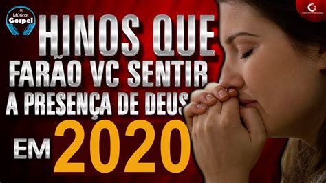 A paz do senhor para todos!!! Louvores e Adoração 2020 - As Melhores Músicas Gospel Mais Tocadas 2020 - Top músicas gospel ...