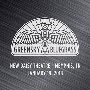 The Curtain With Greensky Bluegrass 2018 01 19 New Daisy Theatre