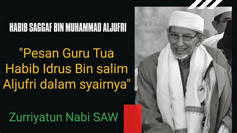 Born august 17, 1937) is an indonesian islamic scholar from palu who born in pekalongan. Nasehat toleransi // Habib saggaf bin muhammad aljufri cucu Guru Tua pendiri Alkhairaat - YouTube