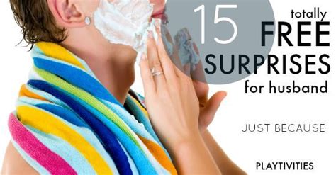 15 Surprises For Your Husband. Just Because... - PLAYTIVITIES | Surprises for husband, Husband ...