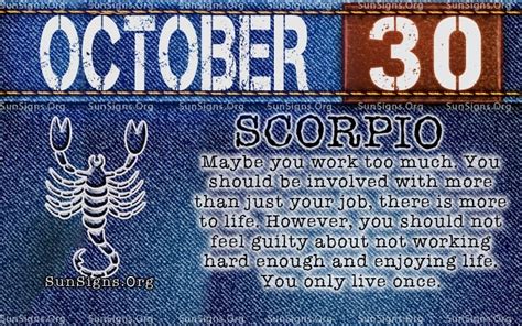 Your astrological symbol is the scorpion. October 30 Birthday Horoscope Personality | Sun Signs